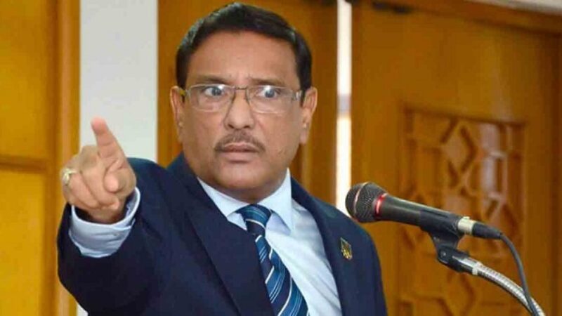 ক্ষমতা দখলে মরিয়া হয়ে উঠেছে বিএনপি: ওবায়দুল কাদের